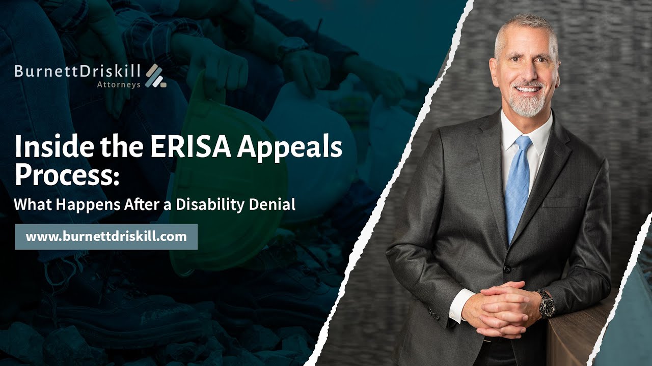 Inside The ERISA Appeals Process: What Happens After a Disability Denial