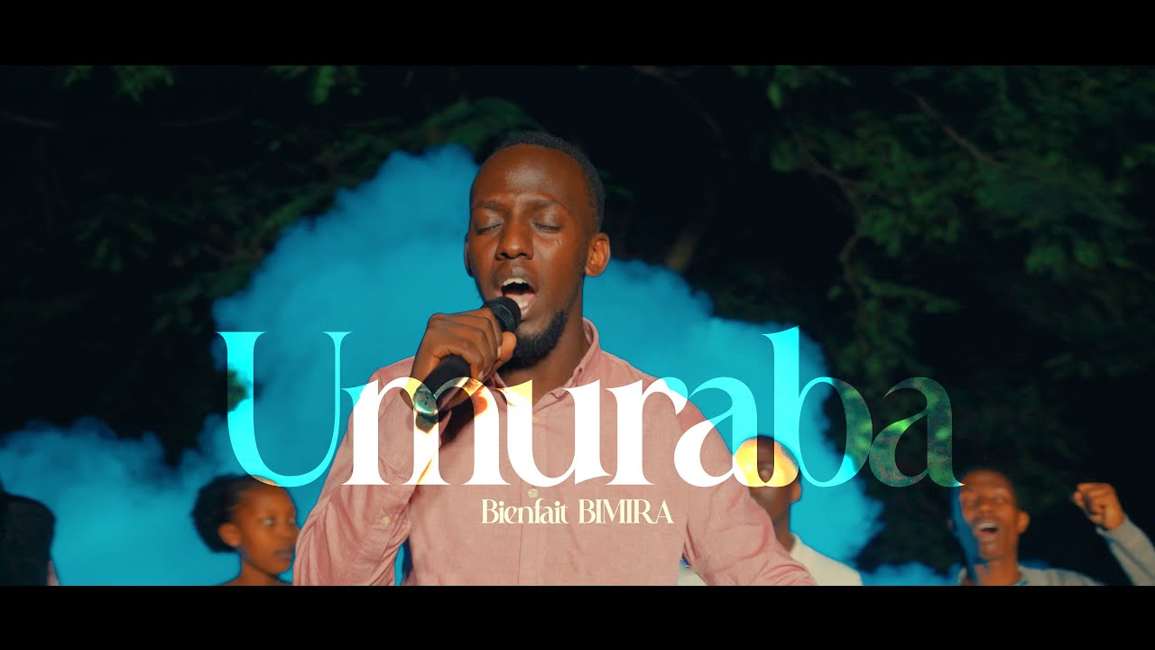 UMURABA | Bienfait BIMIRA | Official Music video