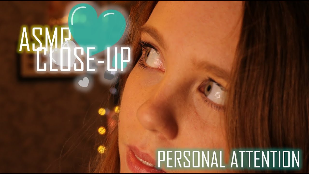 ASMR - CLOSE UP KISSES AND FACE TOUCHING - PERSONAL ATTENTION