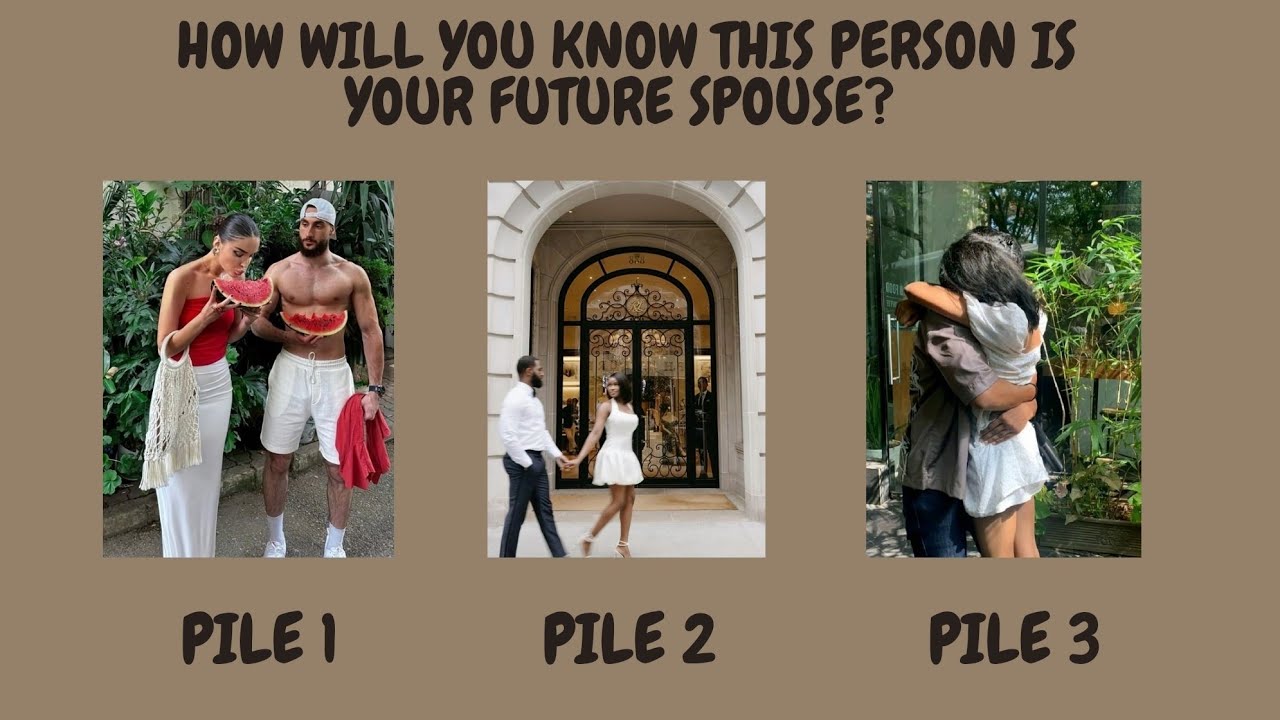 HOW WILL YOU KNOW THIS PERSON IS YOUR FUTURE SPOUSE? - PICK A CARD -