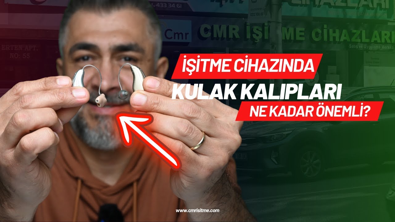 İŞİTME CİHAZLARINDA KULAK KALIBI NASIL OLMALI? 