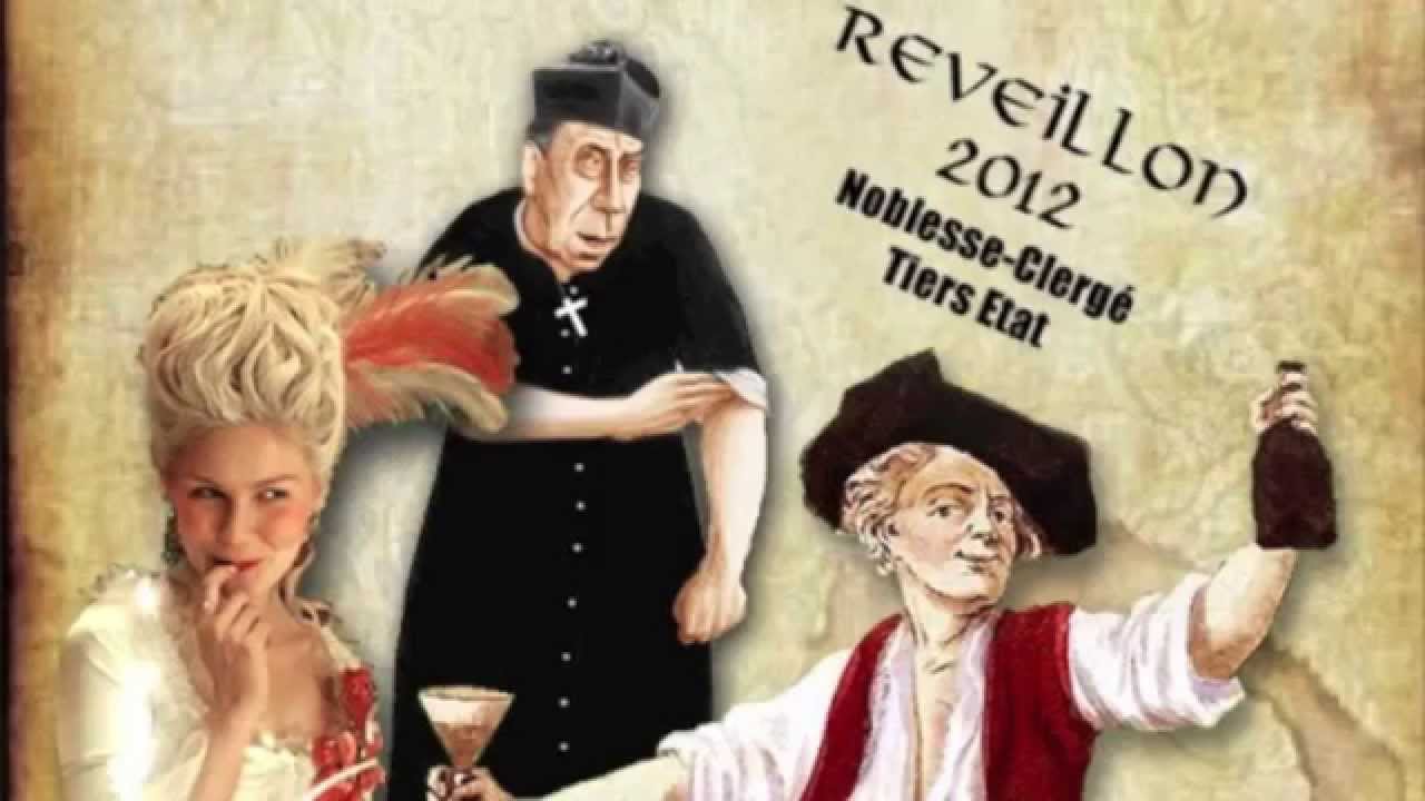R&eacute;veillon 2011/2012 - Clerg&eacute;, Noblesse et Tiers-Etat