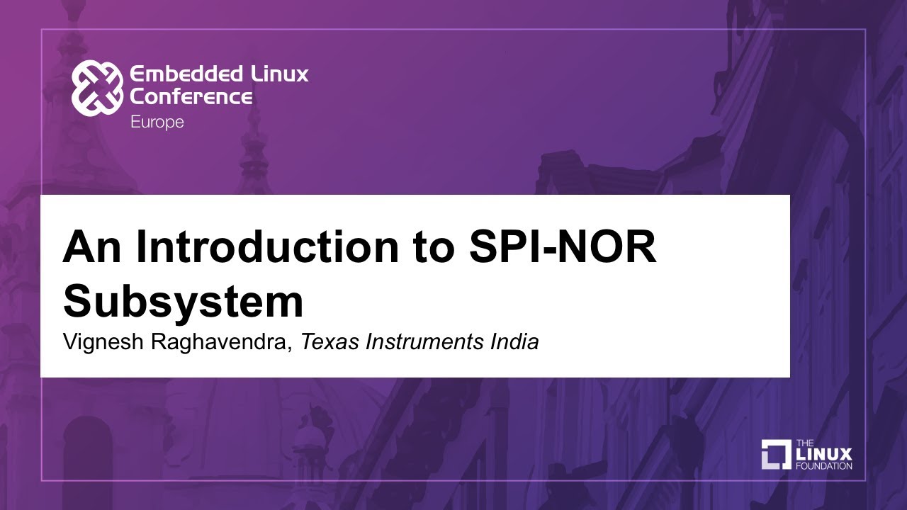 Введение в подсистему SPI-NOR &mdash; Вигнеш Рагхавендра, Texas Instruments India