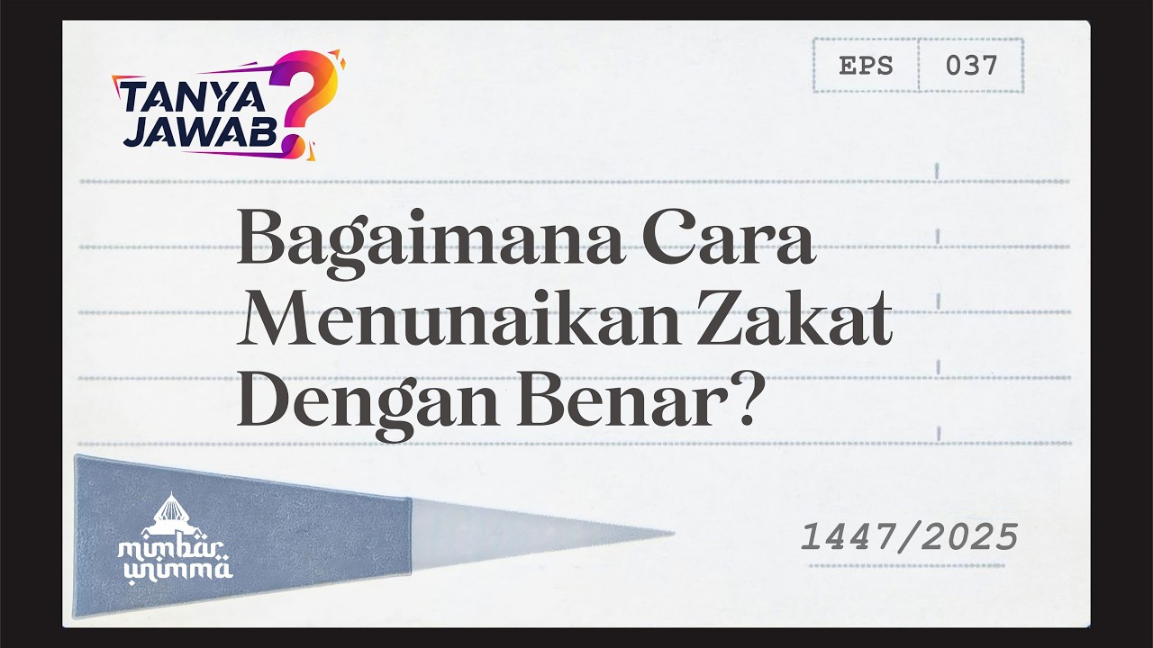 Bagaimana Cara Menunaikan Zakat Dengan Benar? | Ustadz Drs. H. Jumari, M.Pd