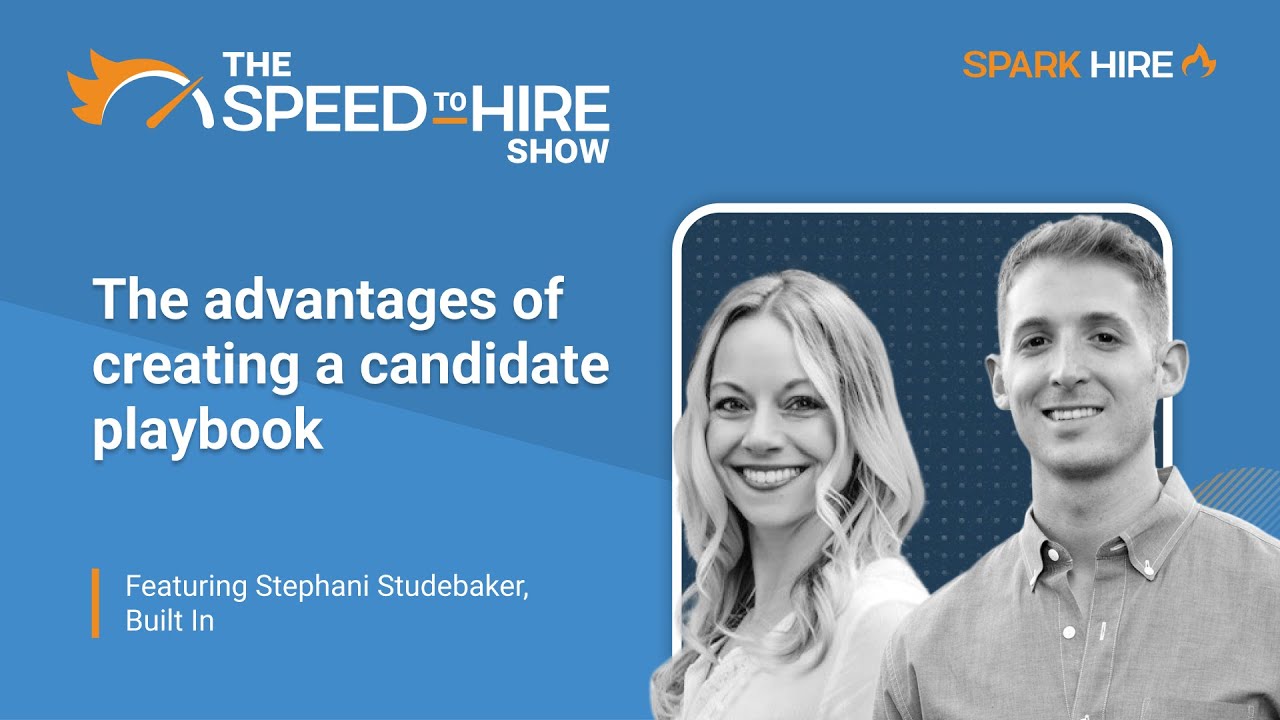 The advantages of creating a candidate playbook