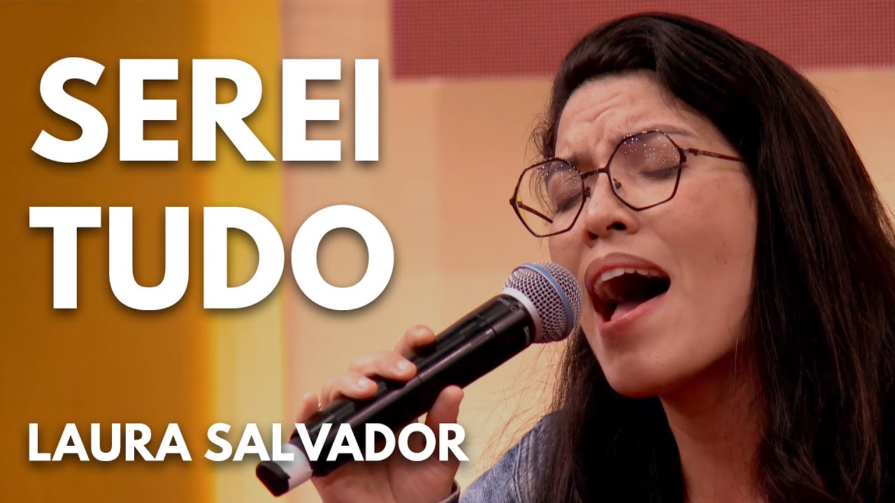 SEREI TUDO - Laura Salvador | Música de ação de graças no Fórum Shalom 2023