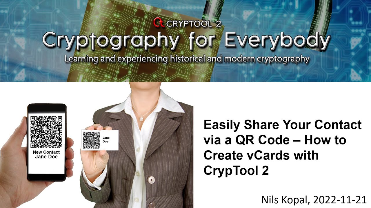 Easily Share Your Contact via a QR Code &ndash; How to Create vCards with CrypTool 2