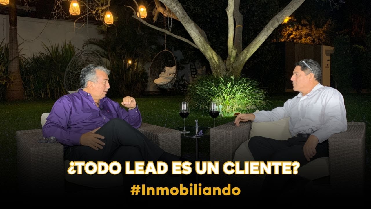 Inmobiliando #5 - ¿Todo lead es un cliente?