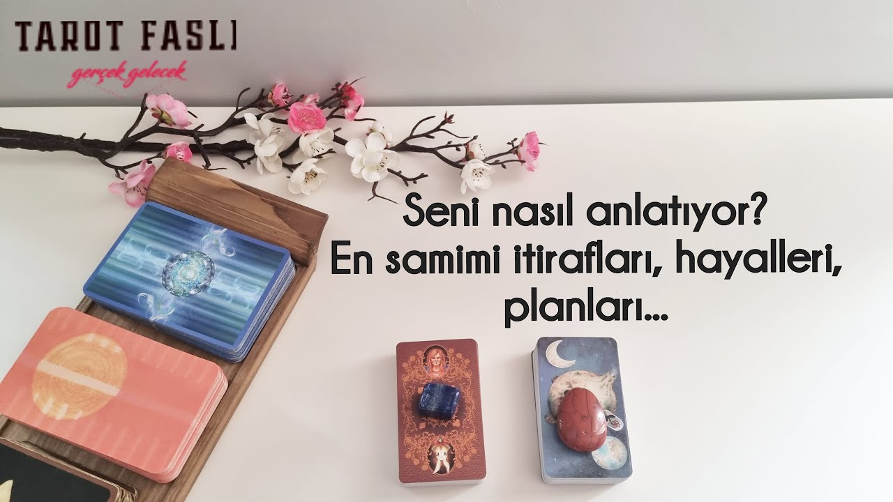 Partnerinize sizi sordum?/ Seni nasıl anlatıyor, en samimi itirafları, hayalleri?/ Tarot, tarot falı