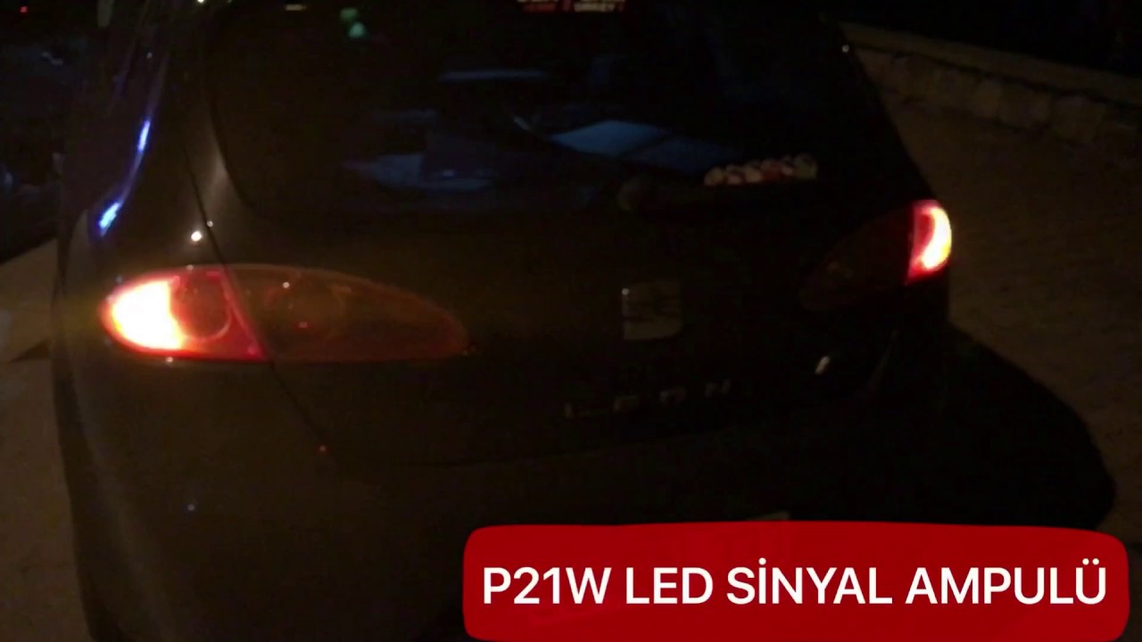 SEAT LEON LED SİNYAL AMPUL&Uuml; P21W