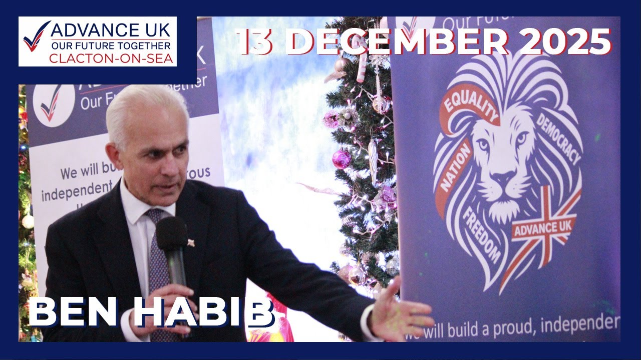 Advance UK Clacton Event 13/12/2025 - Ben Habib