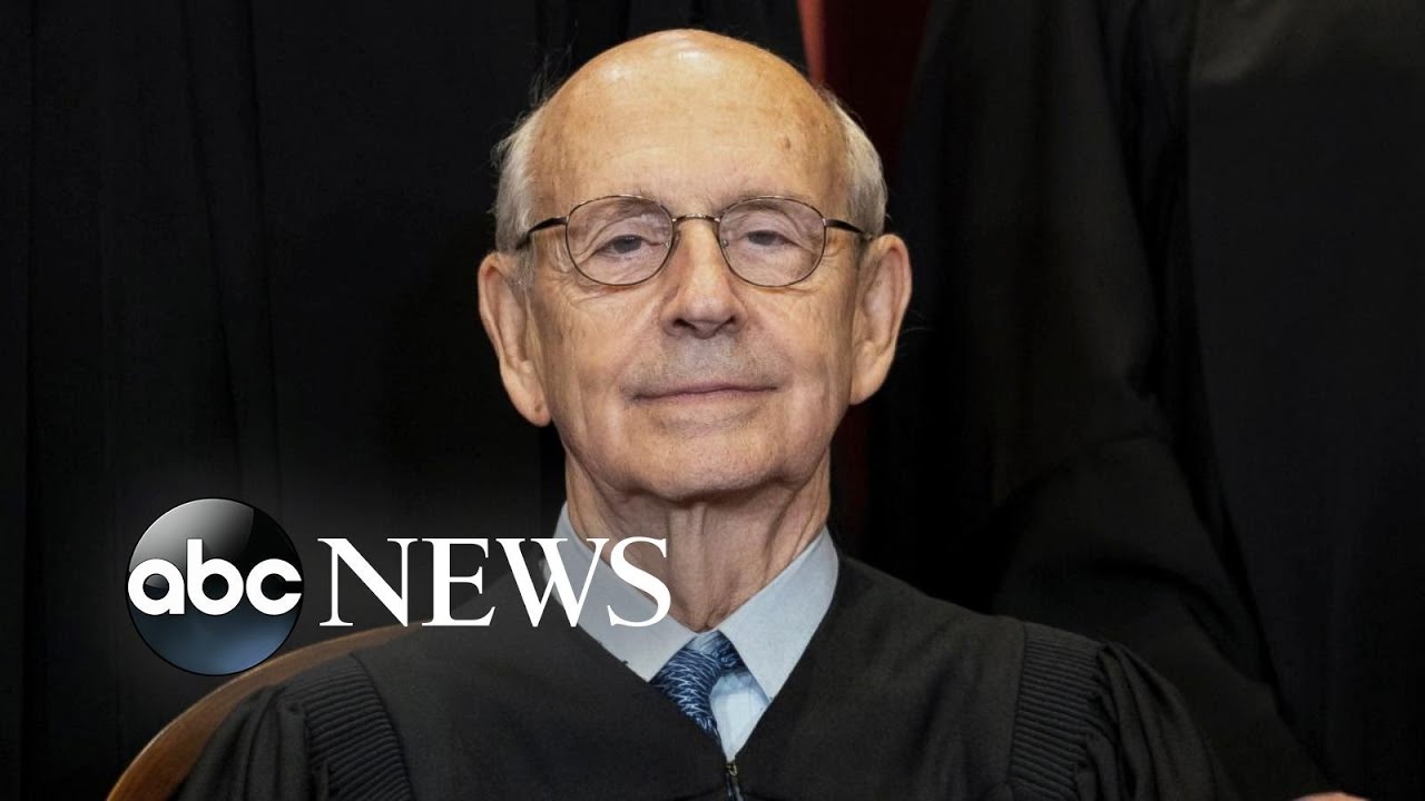 Stephen Breyer&rsquo;s legacy as a Supreme Court justice l ABCNL