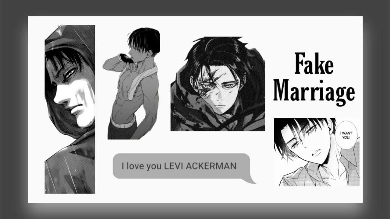 [ Levi x Y/N] | Fake Marriage | PART 1