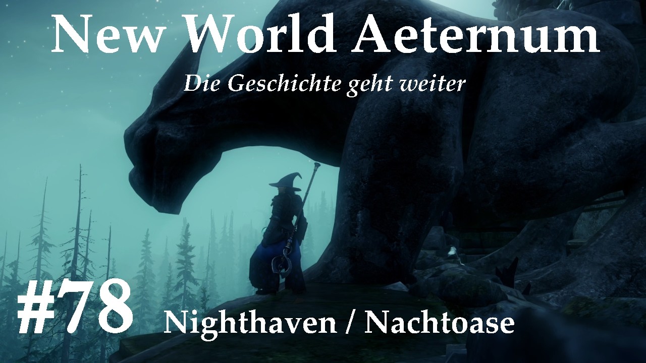 Let's Play New World Aeternum | DLC & Seasons #78: Beine