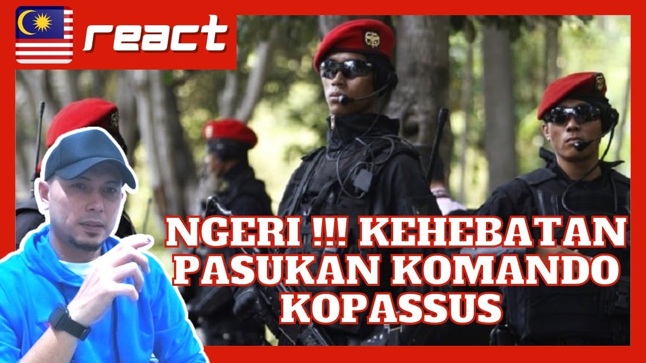 #REACT ‼️ Ngeri, Kehebatan Pasukan KOPASSUS (Film Dokumenter) ~~ Malaysia Reaction🇲🇾🇮🇩