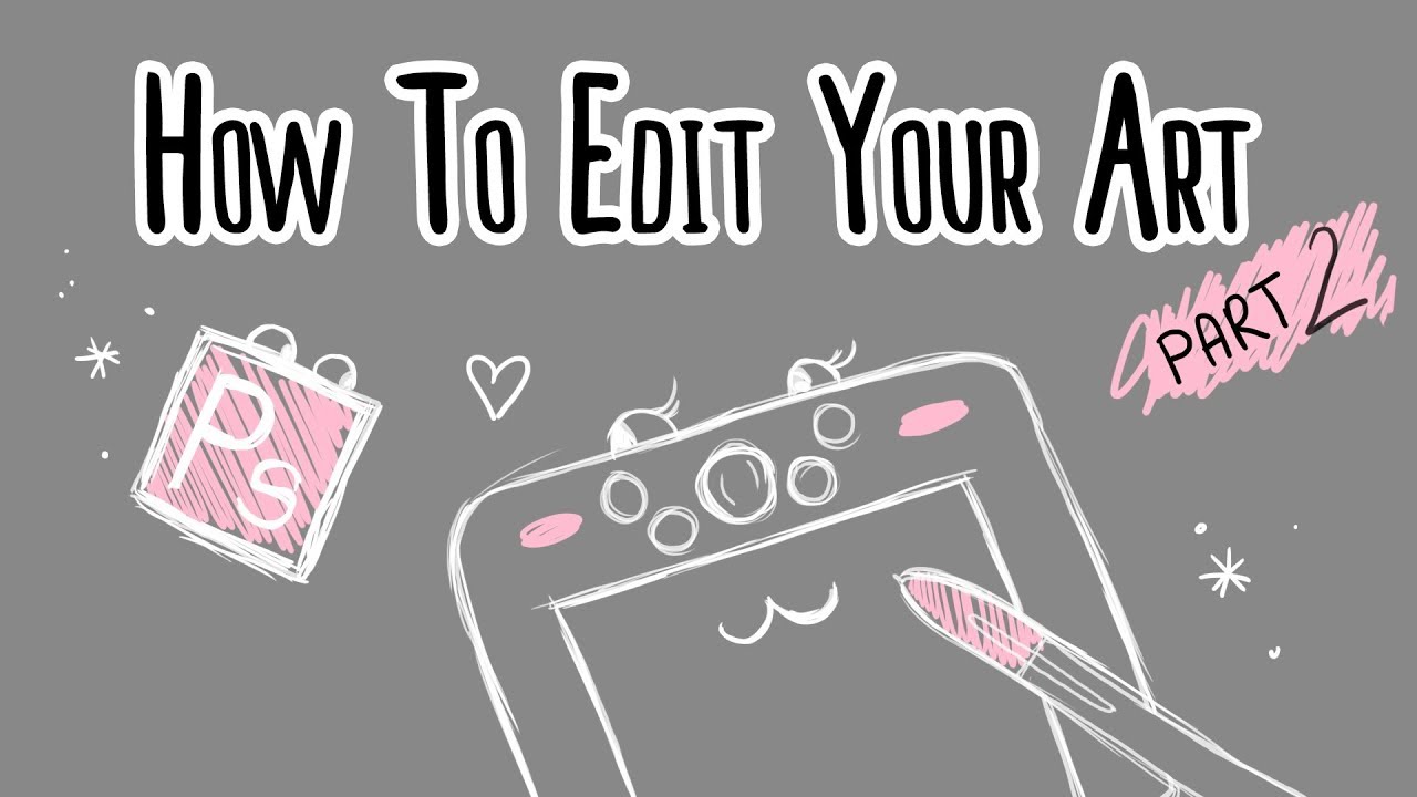 How to digitize your artwork - part2 - editing