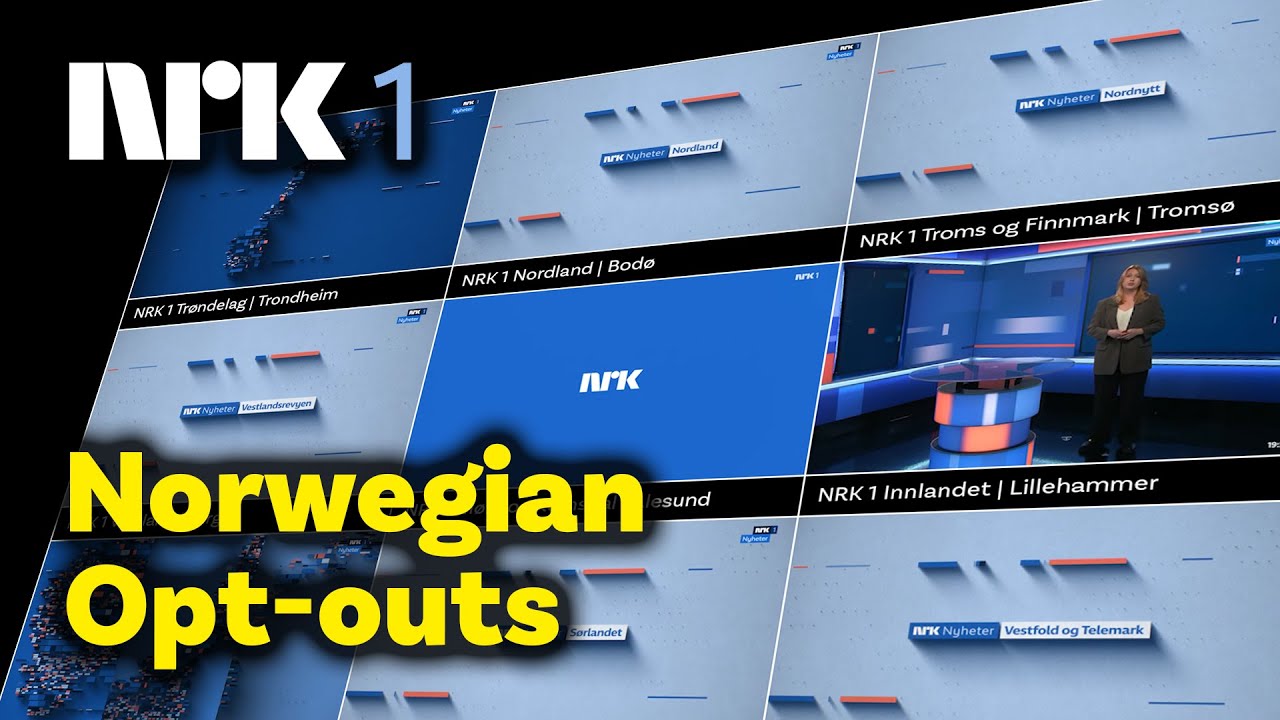 See all 10 regional opt-outs on Norwegian NRK 1