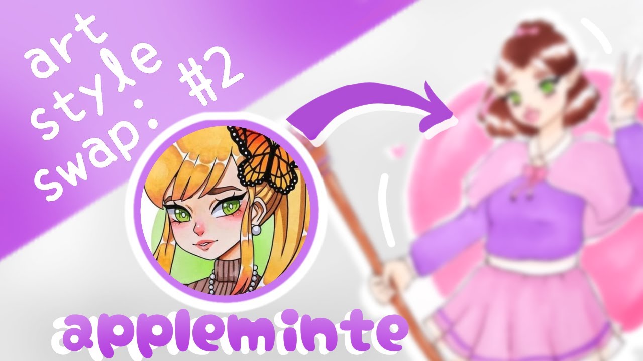 ART STYLE SWAP #2: a Appleminte | Drawing in another artists style (◍＞◡＜◍)。✧♡