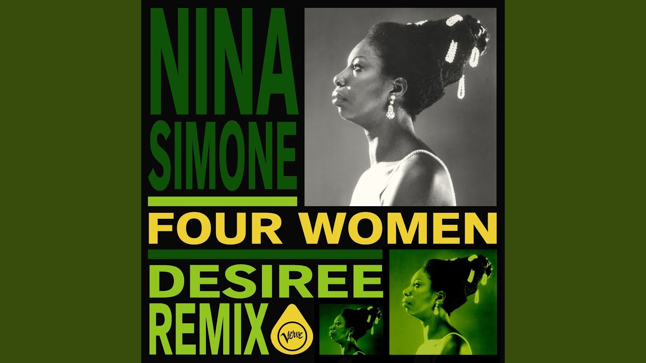 Four Women (DESIREE Remix / Extended Version)