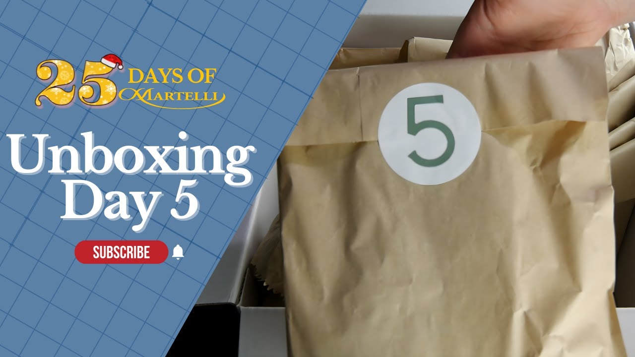 Unboxing 25 Days of Martelli -- DAY 5
