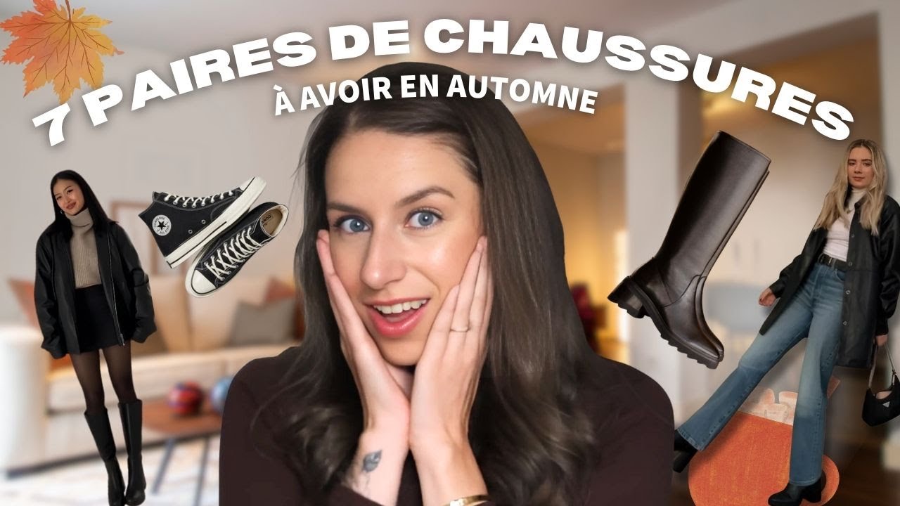 TOP 7 CHAUSSURES DE L'AUTOMNE 2024 À AVOIR