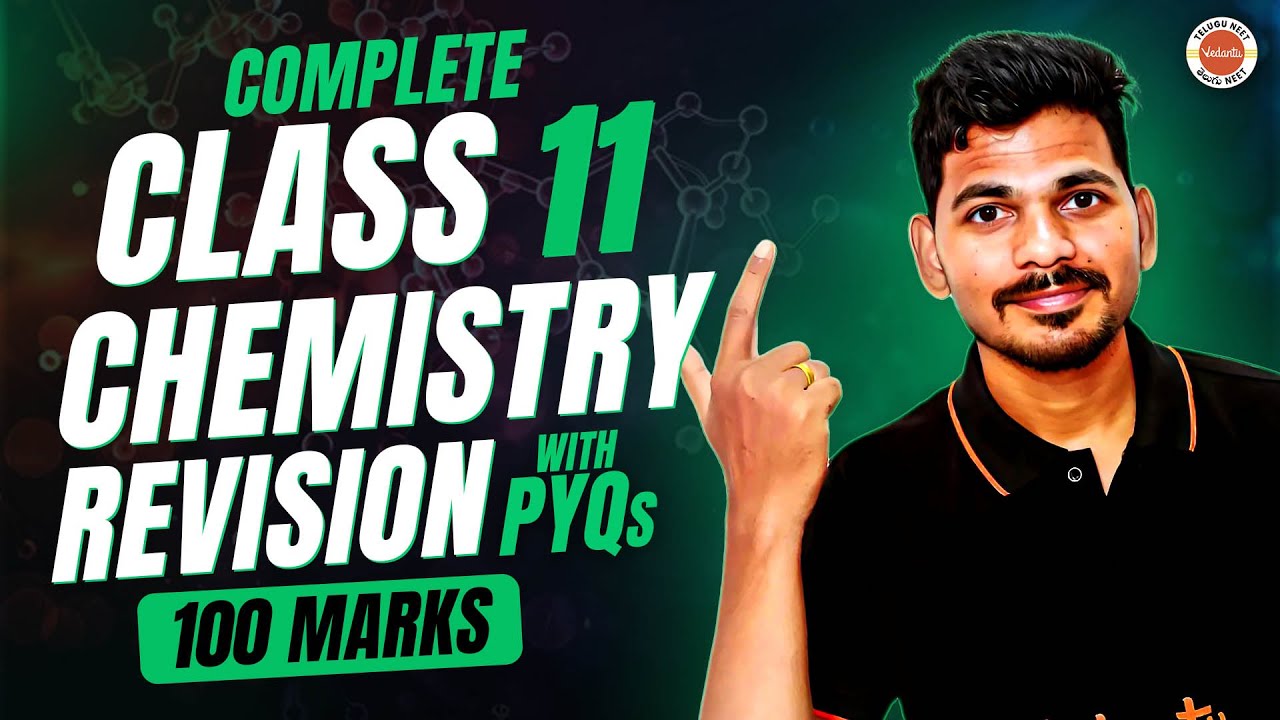 NEET 2025 Complete class 11 Chemistry Revision 🔥 | 100 Marks Target 🎯 with PYQs | Ajay Sir