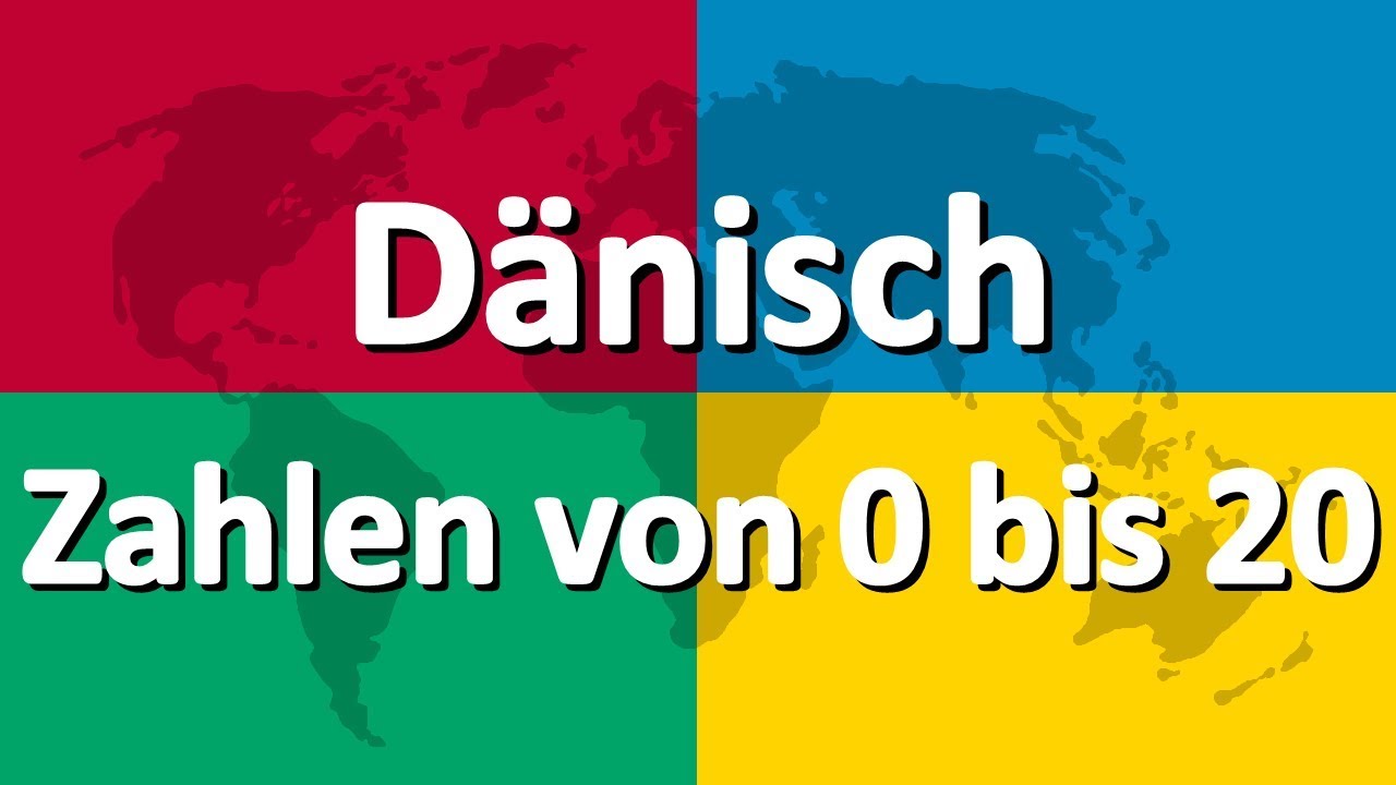 Dänisch lernen Teil 4 | Zahlen von 0 bis 20