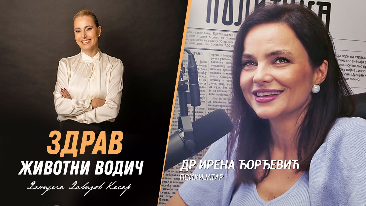 Dr Irena Đorđević: Zašto ljudi ostaju u lošim vezama | Zdrav životni vodič #podcast #doktor #zivot