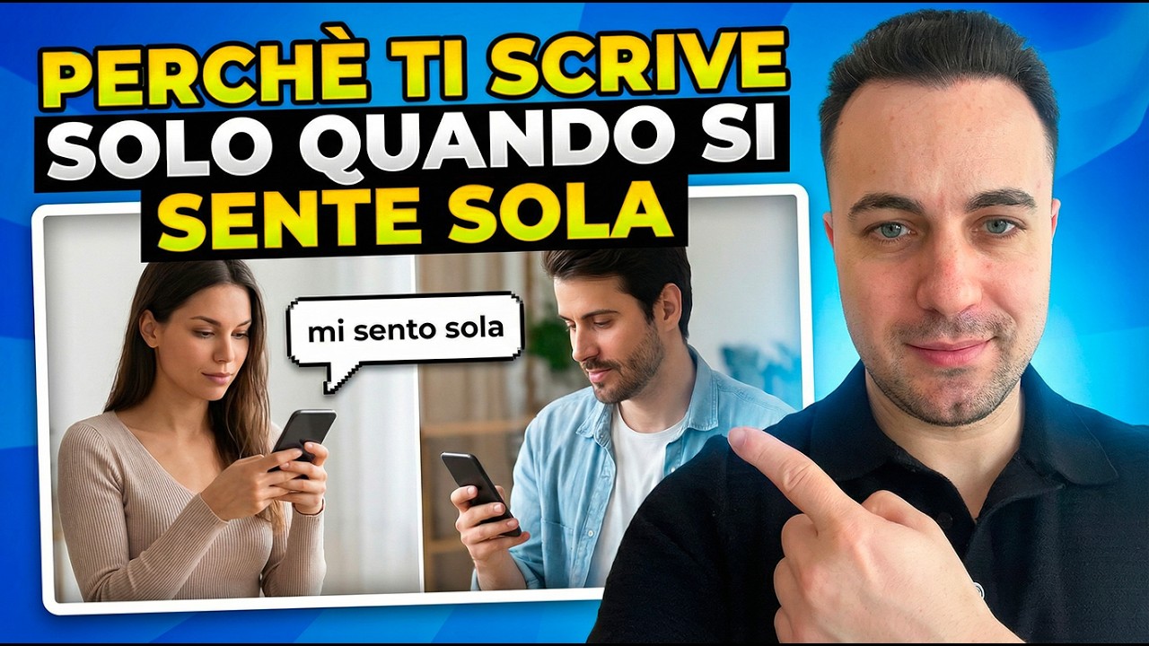 Perché Una Donna Ti Scrive Solo Quando Si SENTE SOLA | AMARA VERITÀ