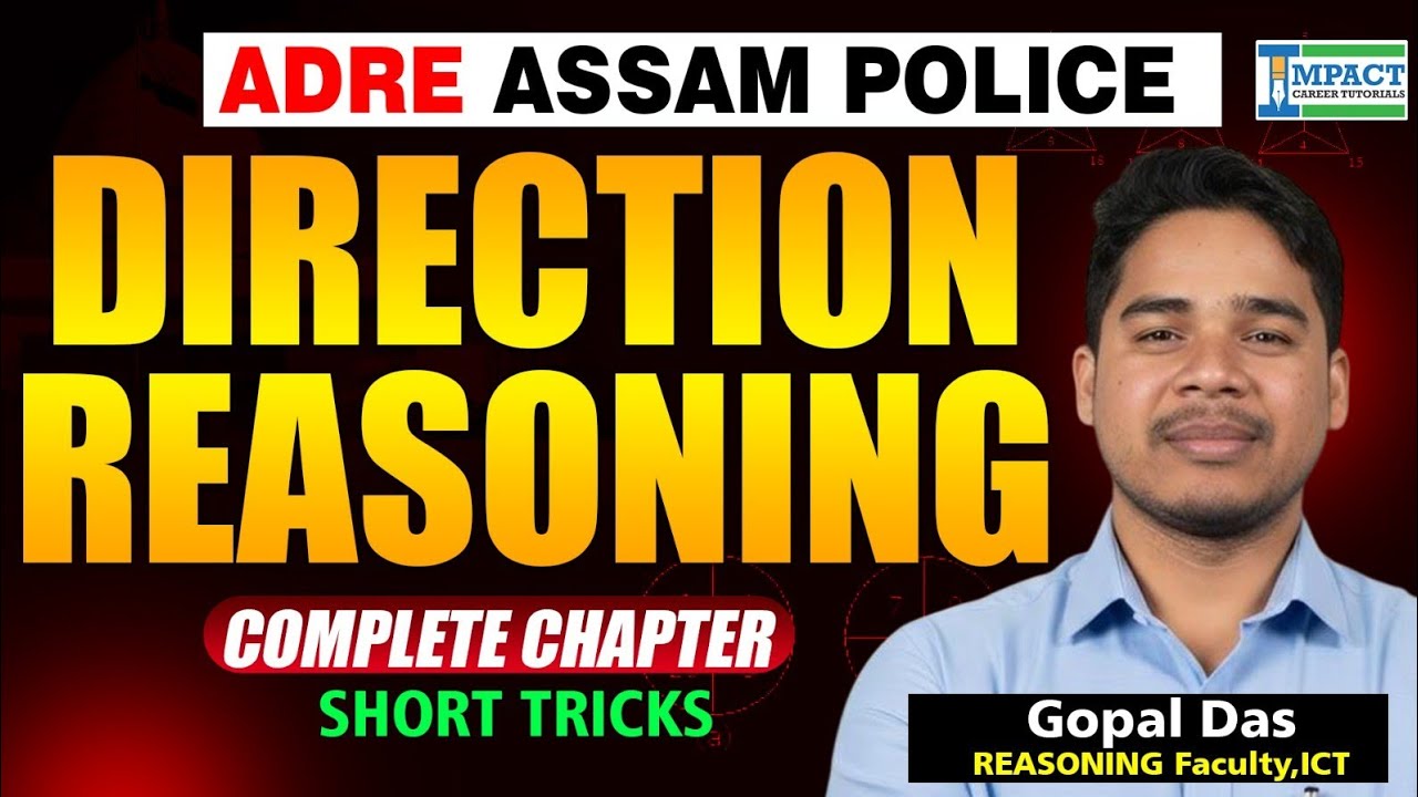 Direction Reasoning Complete Chapter | ADRE & Assam Police 2026 | Short Tricks by Gopal Das