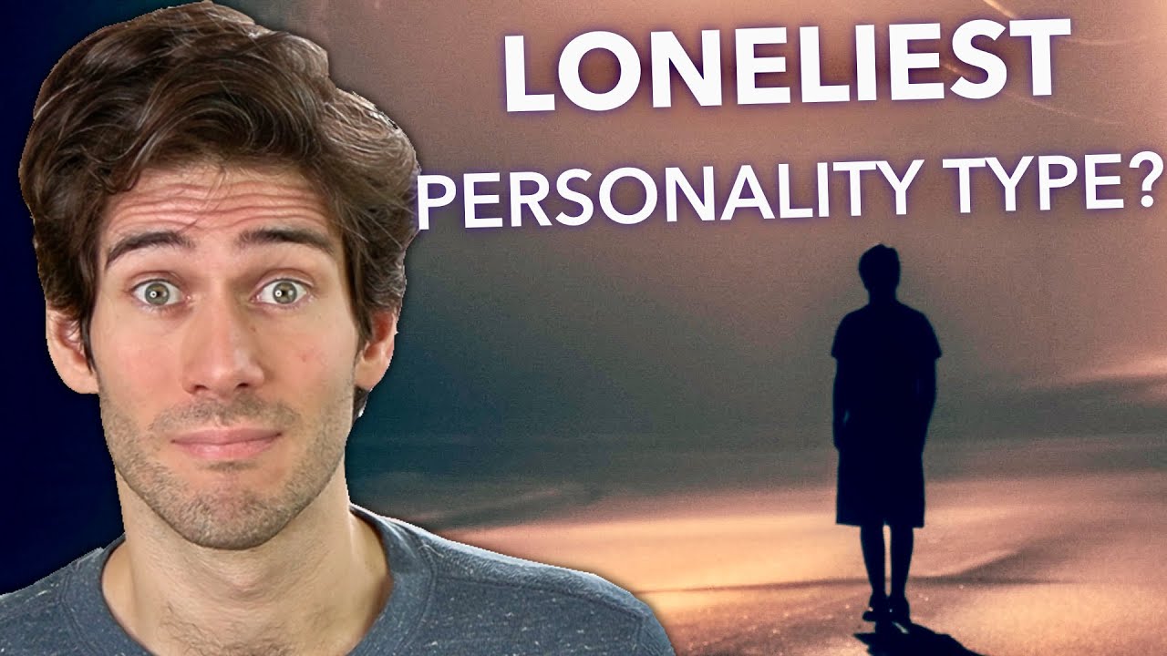 What is the Loneliest of the 16 Personalities?