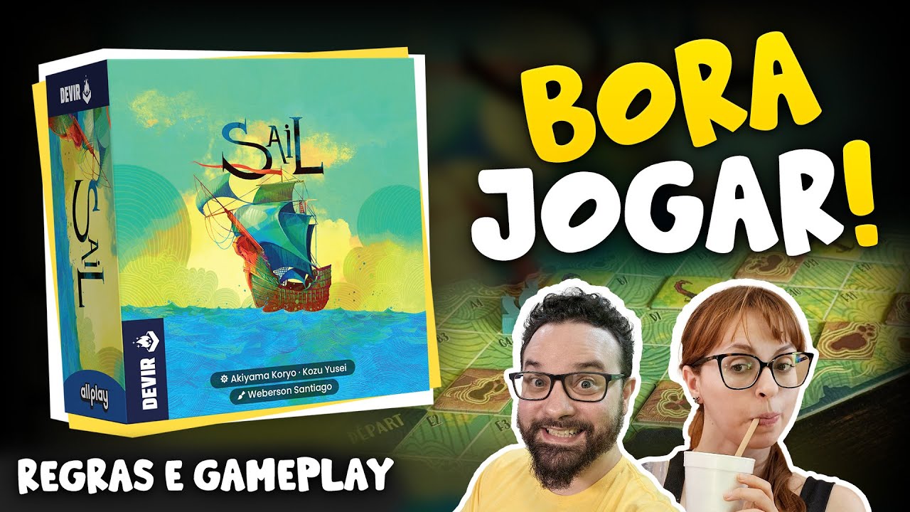 Sail | Regras e Gameplay