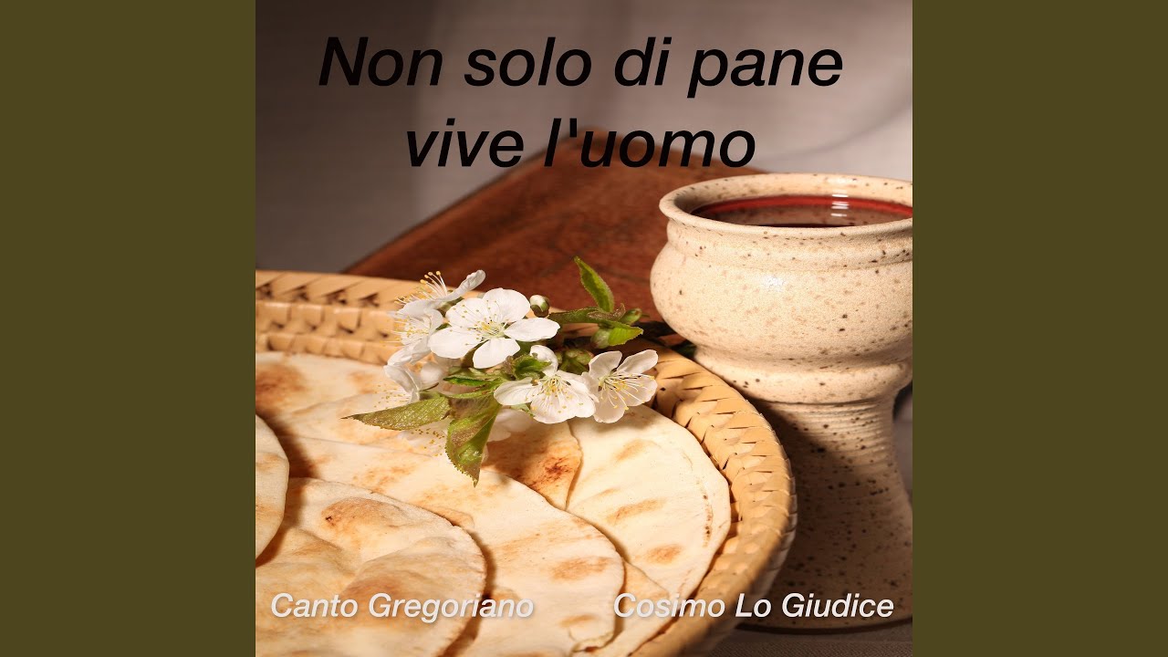 Non di solo pane vive l'uomo