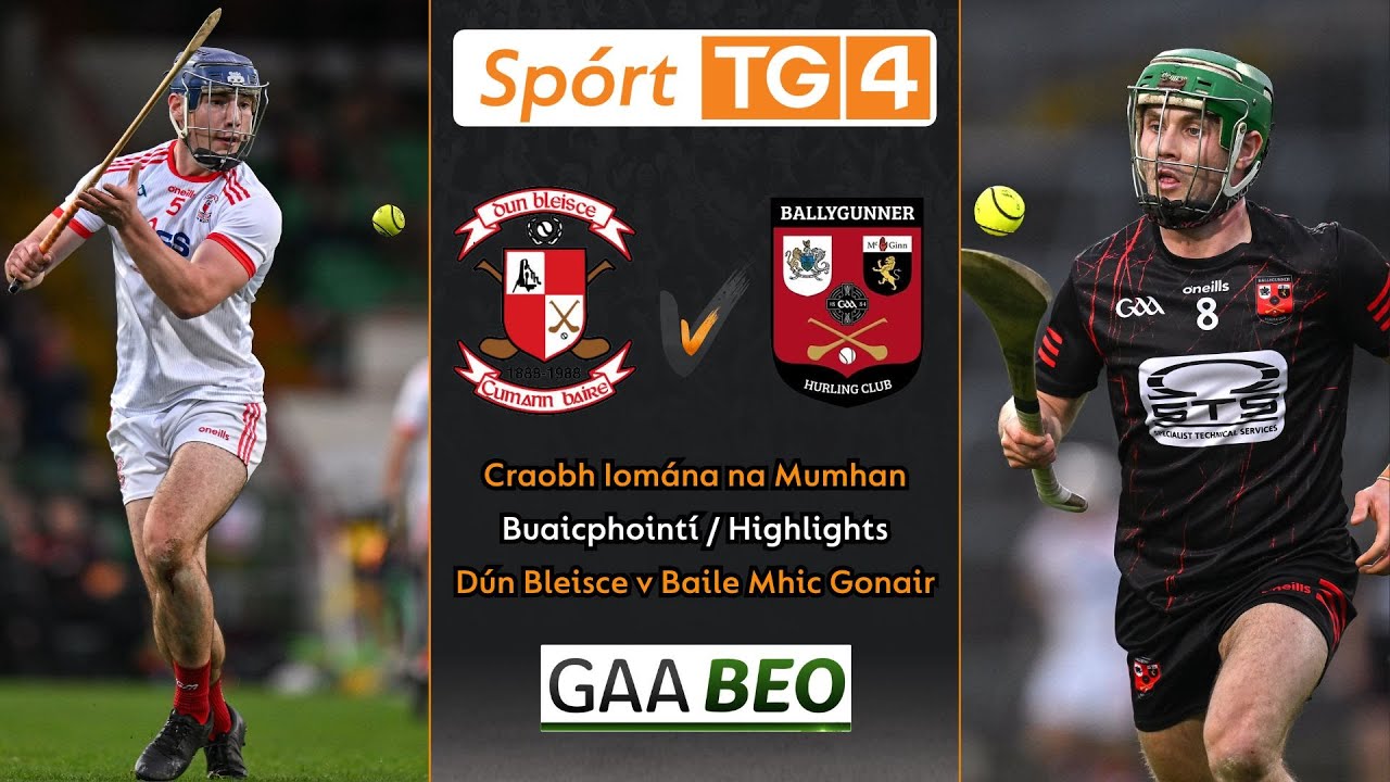 Baile Mhic Gonair-0-25 Dún Bleisce-0-20 | Buaicphointí/Highlights | Craobh Iomána na Mumhan 2024