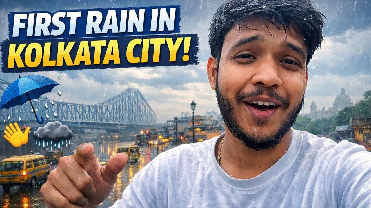 Kolkata Ka Pehla Baarish 2026 | First Rain Experience 