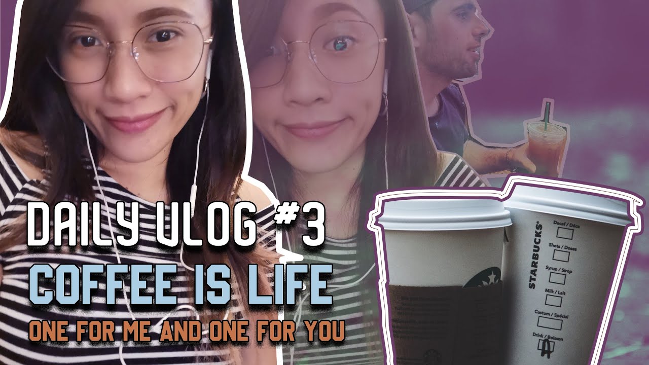 WEEKLY VLOG: COFFEE IS LIFE