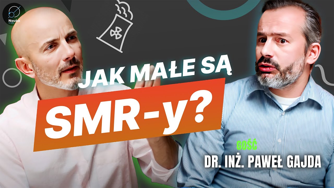 Czy małe reaktory rozwiążą polskie problemy ?