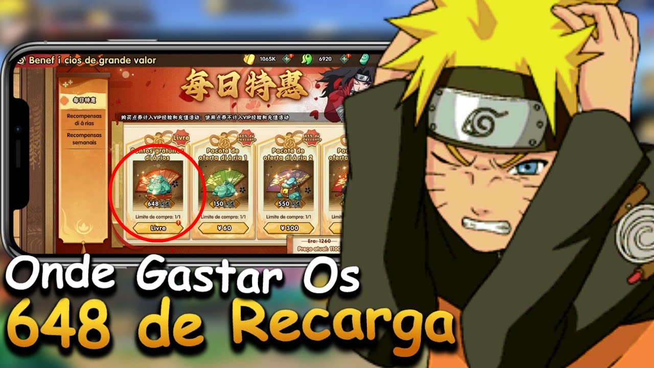 COMO GASTAR SEUS 648 DE REGARGA DA MELHOR FORMA! NARUTO DUEL