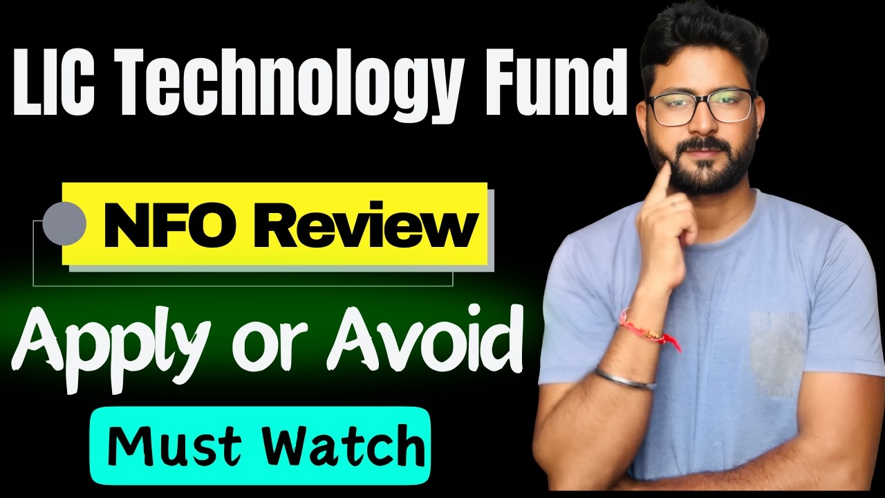 LIC Technology Fund NFO Review || Apply or Avoid || LIC Mutual Funds