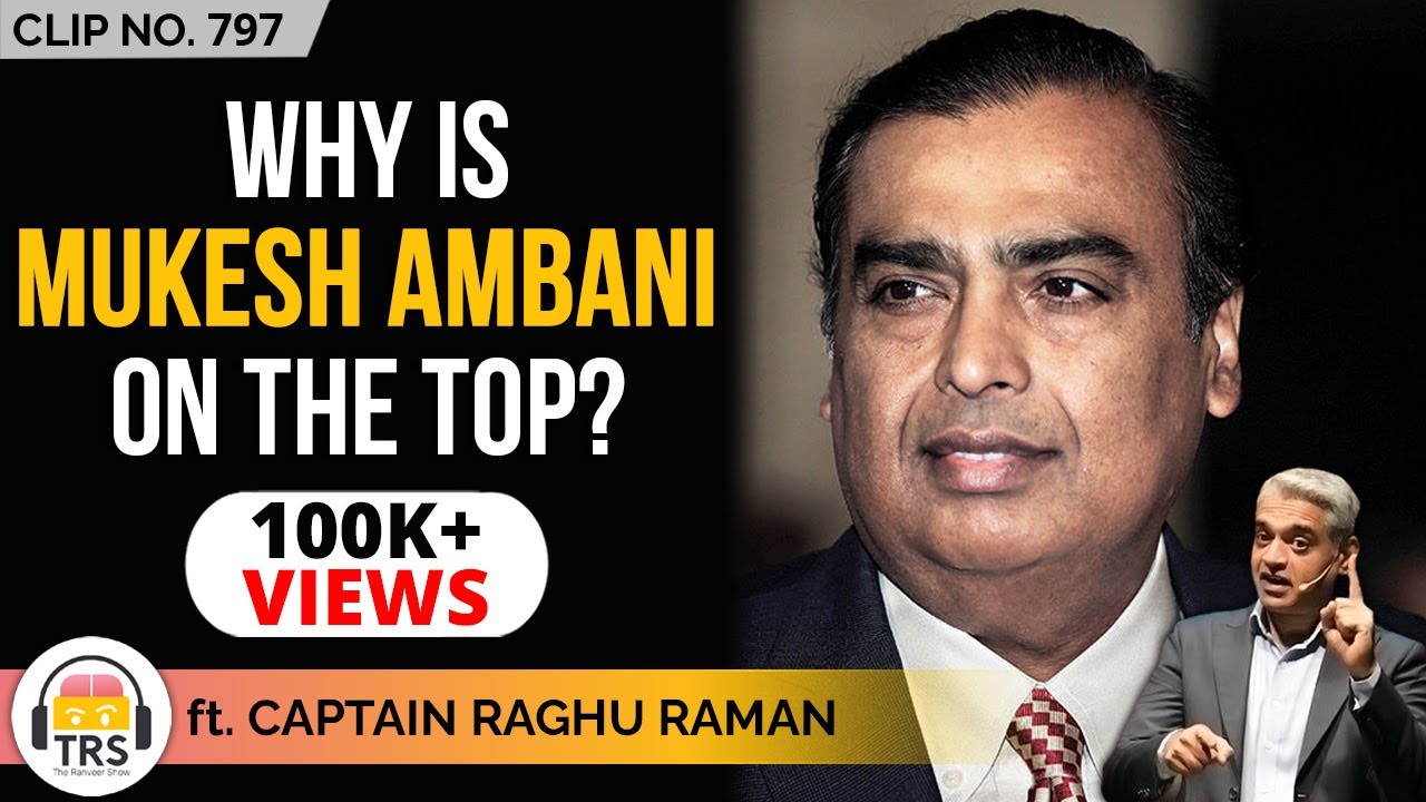 What Is It Like To Work With A Billionaire Like Mukesh Ambani ft. Captain Raghu Raman | TRS Clips