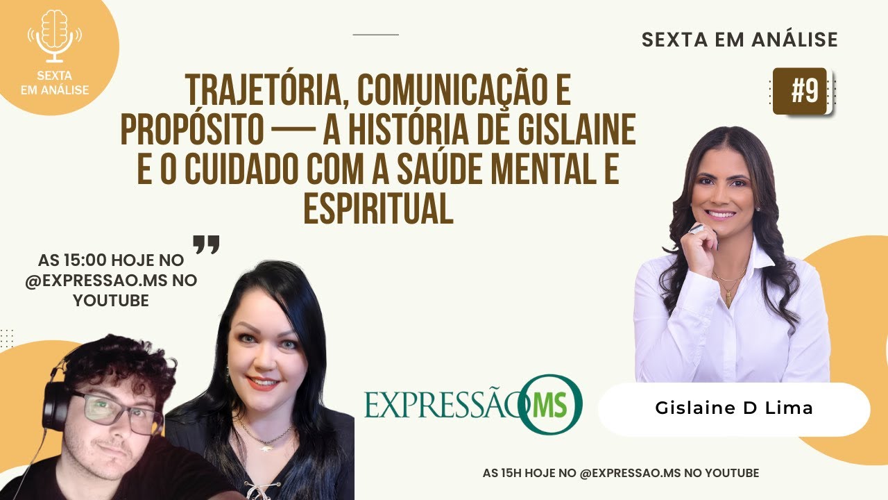 🎙 Sexta em Análise — Gislaine D Lima