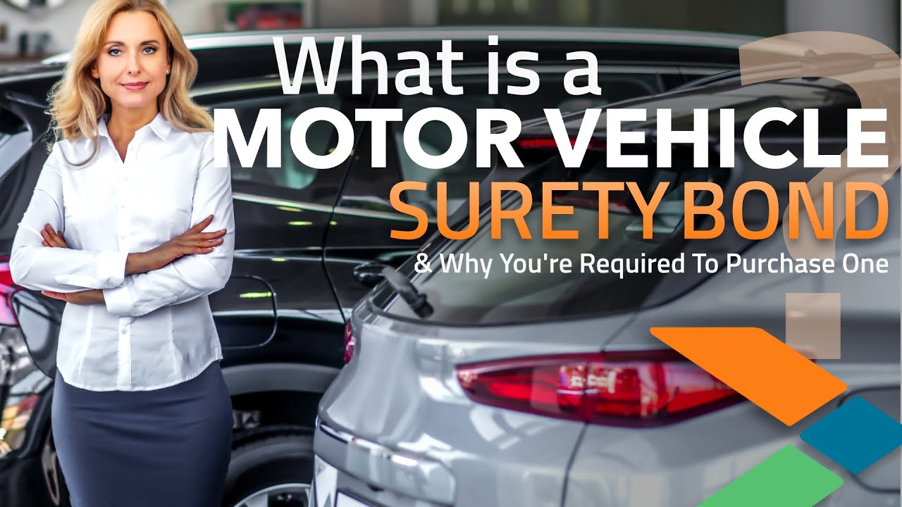 Motor Vehicle Dealer Bond