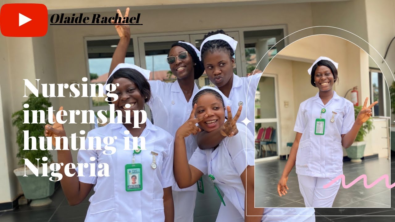 Nursing internship hunting in Nigeria