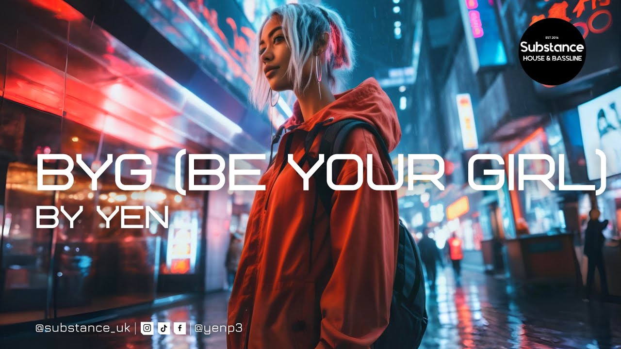 Yen - BYG (Be Your Girl)