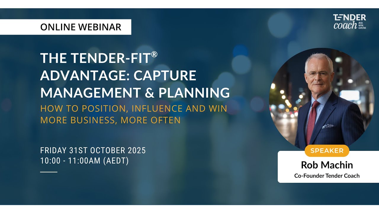 The Tender Fit Advantage Webinar Series: Capture Management and Planning
