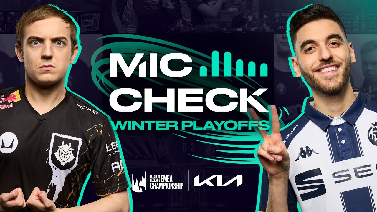 Cooking in Playoffs | Kia Mic Check | 2023 LEC Winter Playoffs