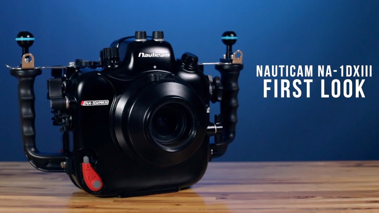 First Look  Nauticam NA 1DXIII Underwater Housing