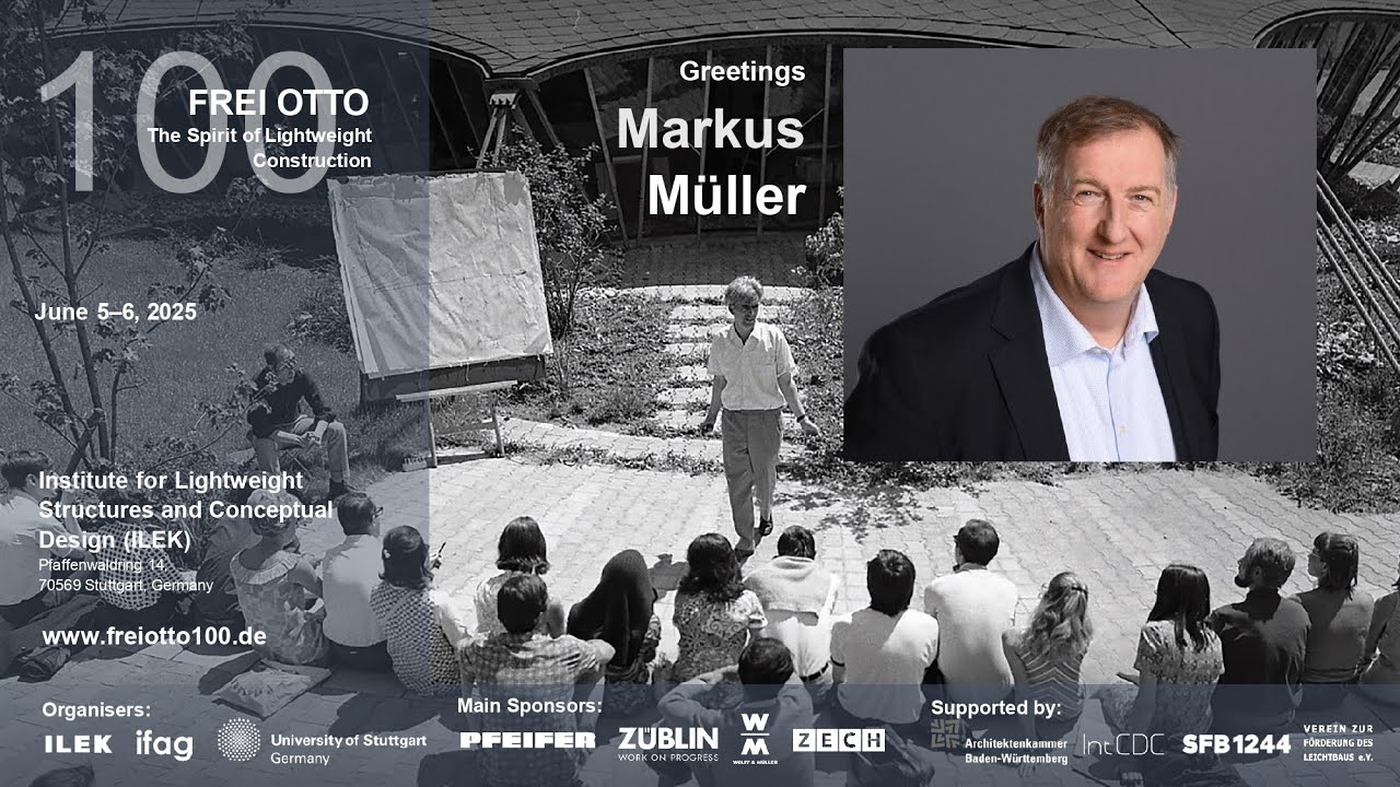 Markus Müller - Frei Otto Symposium at ILEK