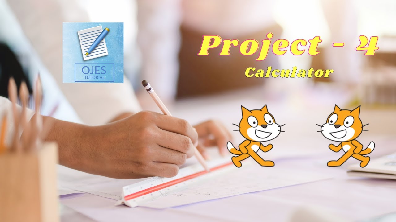 Project-4 (Calculator) | How to make a Calculator in Scratch | Scratch Programming | Ojes Tutorials