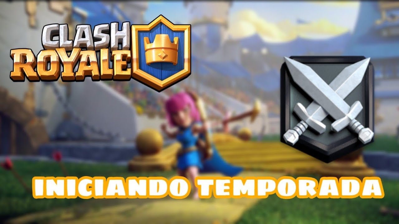 PARTIDA SIN COMENTAR - CLASH ROYALE INICIO DE TEMPORADA